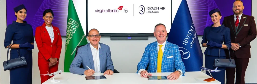 Virgin Atlantic and Riyadh Air sign agreement to expand connectivity and premium travel between London, the Kingdom of Saudi Arabia and beyond